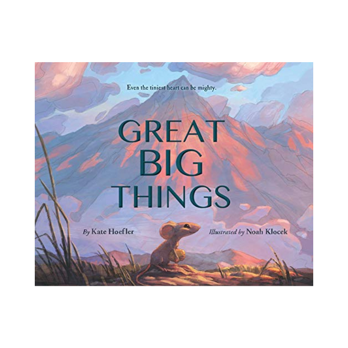 Great Big Things - hardcover